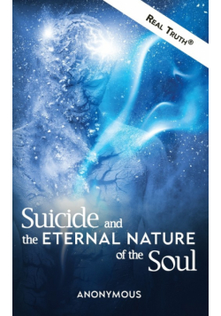 Suicide and the Eternal Nature of the Soul