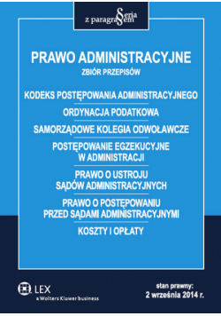 Prawo administracyjne Zbiór przepisów