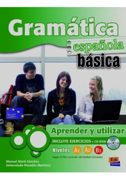 Gramatica espanola basica niveles A1 - B1 + CD ROM