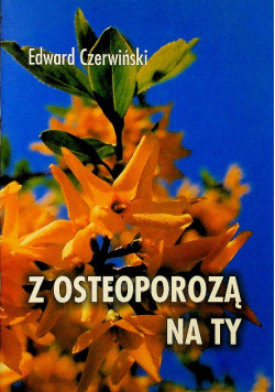 Z osteoporozą na ty