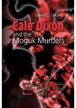 Cale Dixon and the Moguk Murders