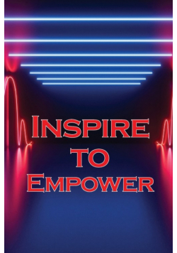Inspire to Empower