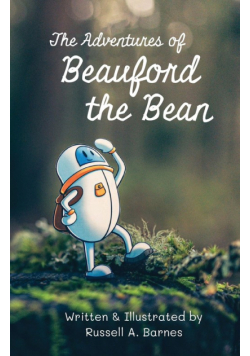 The Adventures of Beauford the Bean