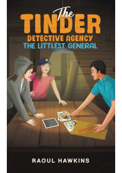 The Tinder Detective Agency - The Littlest General