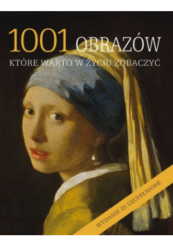 1001 obrazów które warto w życiu zobaczyć