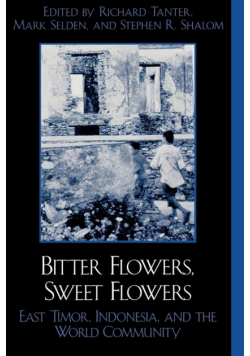 Bitter Flowers, Sweet Flowers