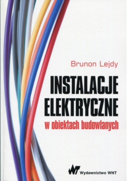Instalacje elektryczne w obiektach budowlanych