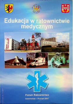 Edukacja w ratownictwie medycznym