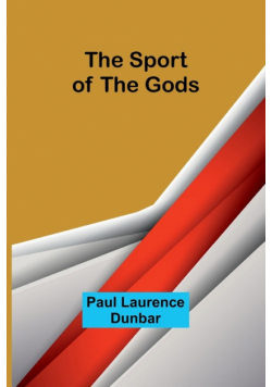 The Sport of the Gods