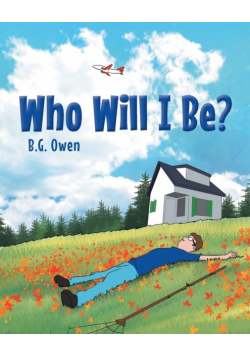 Who Will I Be?