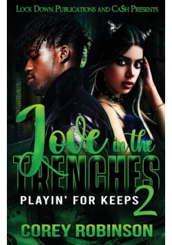 Love In The Trenches 2