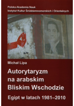 Autorytaryzm na arabskim Bliskim Wschodzie