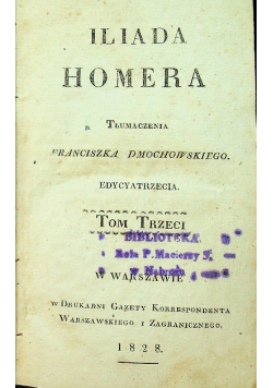 Iliada Homera Tom III 1828 r.