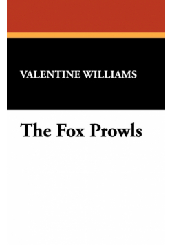 The Fox Prowls