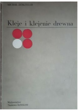 Kleje i klejenie drewna