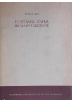 Postawa ciała jej wady i leczenie
