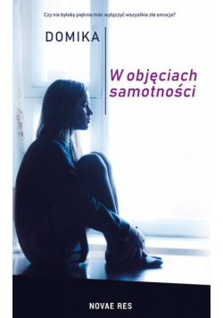W objęciach samotności