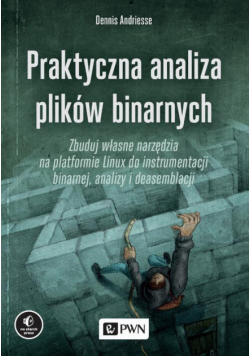 Praktyczna analiza plików binarnych