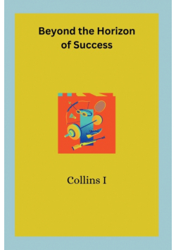 Beyond the Horizon of Success