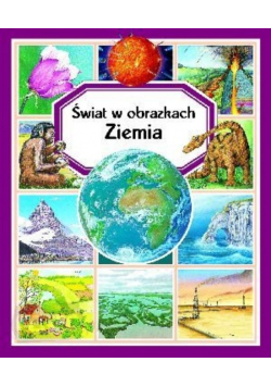 Świat w obrazkach Ziemia
