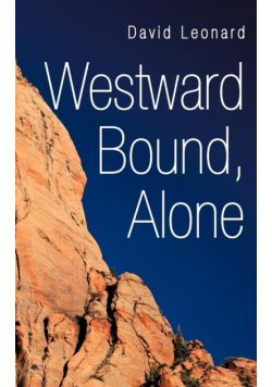 Westward Bound, Alone