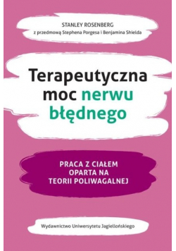 Terapeutyczna moc nerwu błędnego