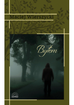 Byłem