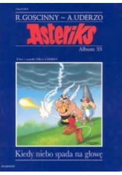 Asteriks Album 33 Kiedy niebo spada na głowę