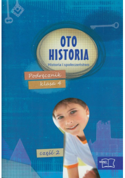 Oto historia 4 Podręcznik część 2