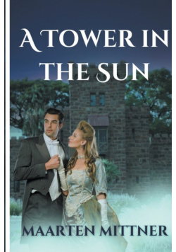 A Tower in the Sun