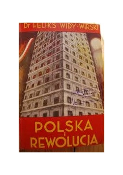 Polska i Rewolucja, 1945 r.