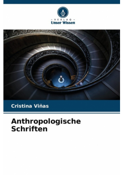 Anthropologische Schriften