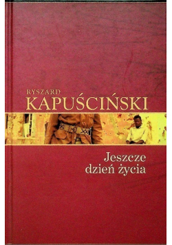 Jeszcze dzień życia