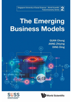 The Emerging Business Models