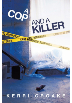 A Cop and A Killer