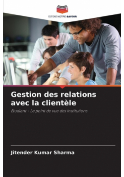 Gestion des relations avec la clientèle