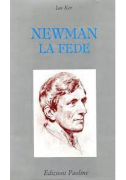 Newman La fede
