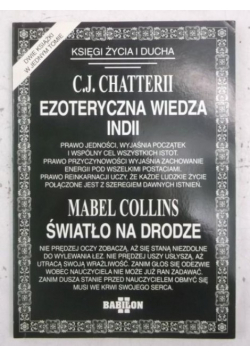 Ezoteryczna wiedza Indii/ Światło na drodze