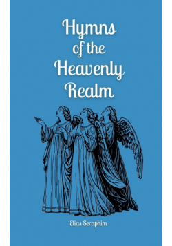 Hymns of the Heavenly Realm