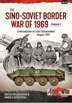 The Sino-Soviet Border War Of 1969 Volume 2