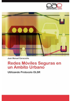 Redes Móviles Seguras en un Ambito Urbano
