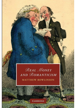Real Money and Romanticism