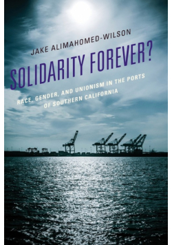 Solidarity Forever?