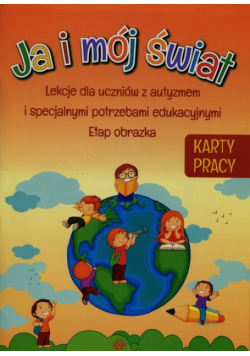 Ja i mój świat Karty pracy
