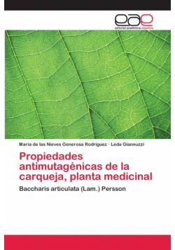 Propiedades antimutagénicas de la carqueja, planta medicinal