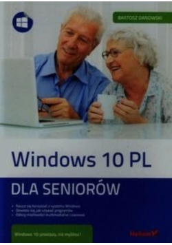 Windows 10 PL Dla seniorów