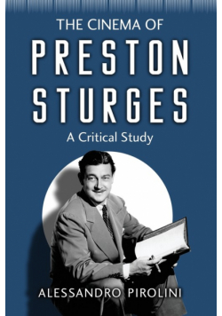 The Cinema of Preston Sturges