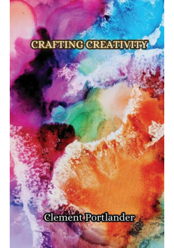 Crafting Creativity