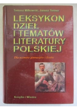 Leksykon dzieł i tematów literatury polskiej