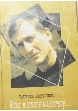 Moje wiersze najlepsze